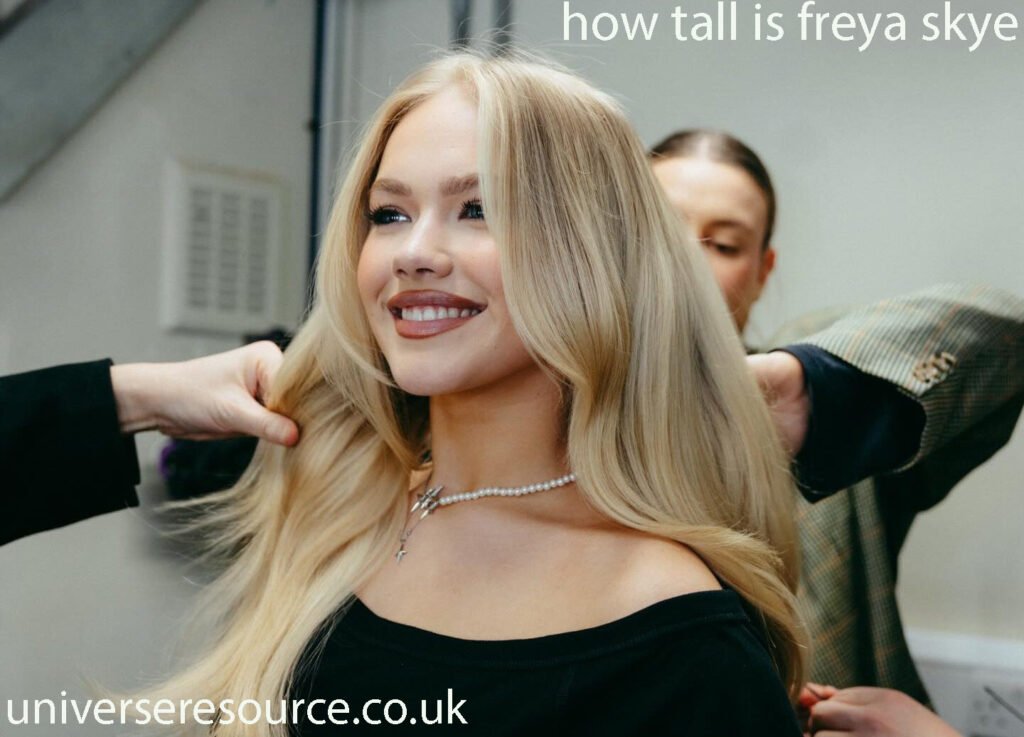 how tall is freya skye