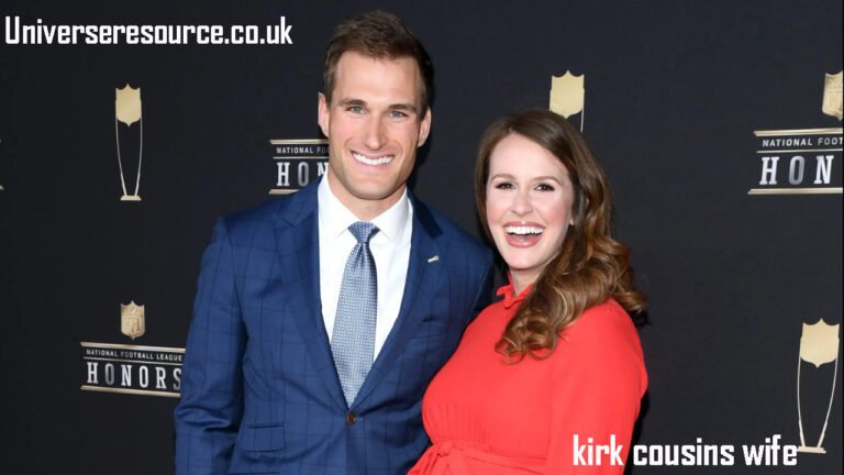 Kirk Cousins Wife: A Complete Look Into the Life, Family, Faith, and Influence Behind the NFL Star